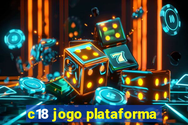 c18 jogo plataforma